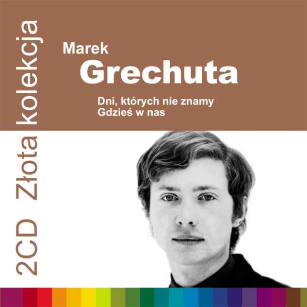 Cd Z Ota Kolekcja Dni Kt Rych Nie Znamy Marek Grechuta Por Wnaj