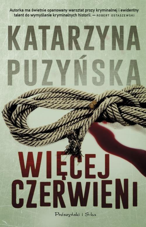 

Więcej czerwieni Katarzyna Puzyńska
