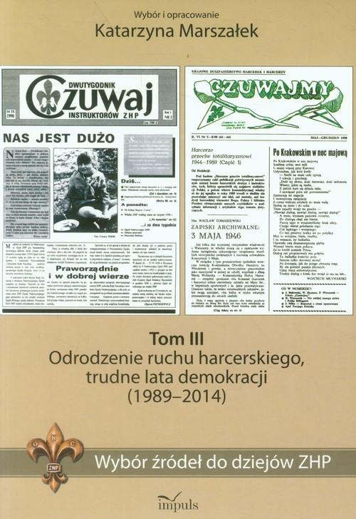 

Wybór źródeł do dziejów Zhp Tom 3 Odrodzenie ruchu