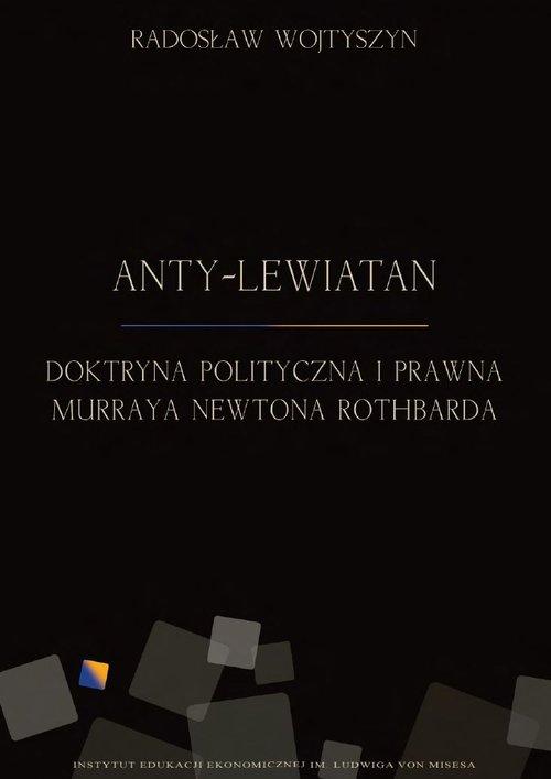 

Anty-Lewiatan Doktryna polityczna... Wojtyszyn