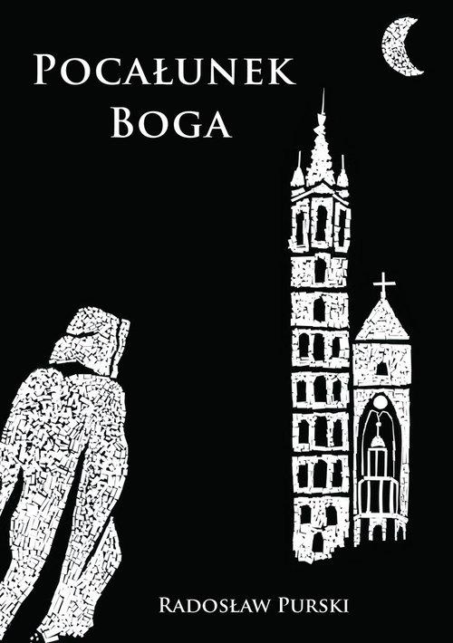 

Pocałunek Boga Purski Radosław