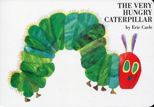 

The Very Hungry Caterpillar