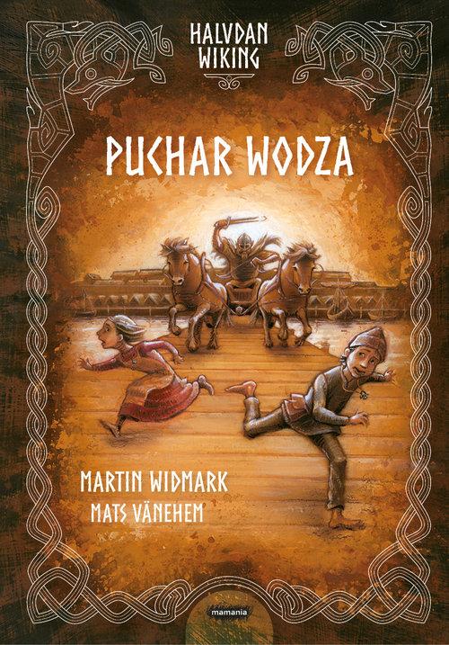 

Halvdan Wiking. Puchar wodza Martin Widmark