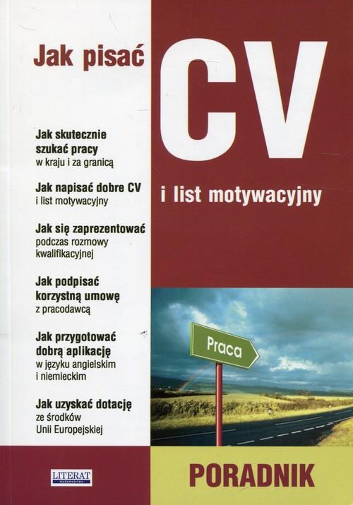 Jak pisać CV i list motywacyjny. Poradnik (15767714330) | Książka Allegro