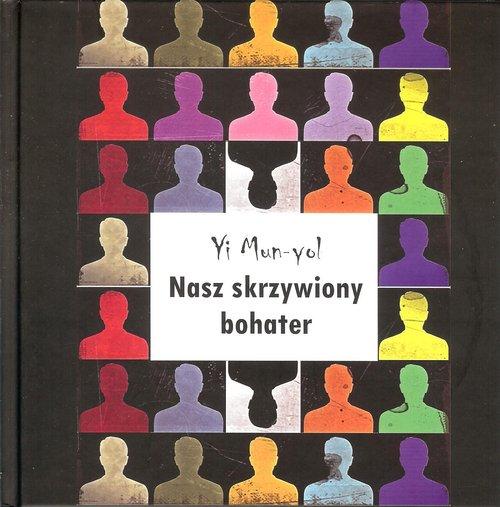

Nasz skrzywiony bohater Mun-yol Yi