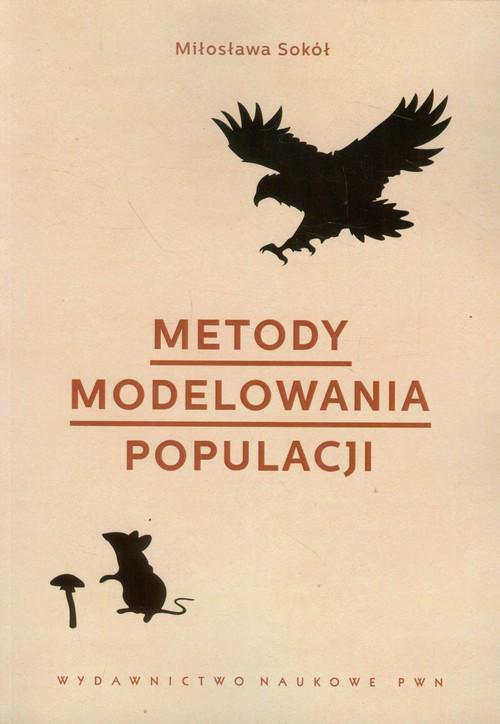 

Metody modelowania populacji Sokół Miłosława