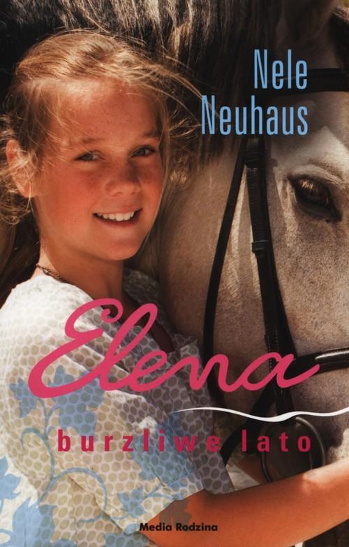 

Elena Burzliwe lato Nele Neuhaus