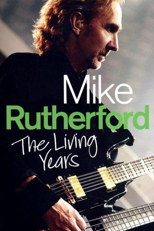 

The Living Years Mike Rutherford