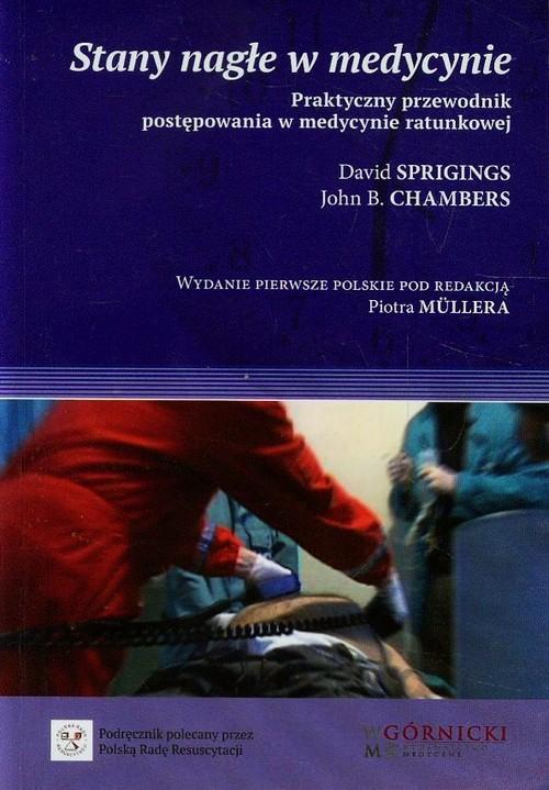 

Stany nagłe w medycynie Chambers John B., Spriging
