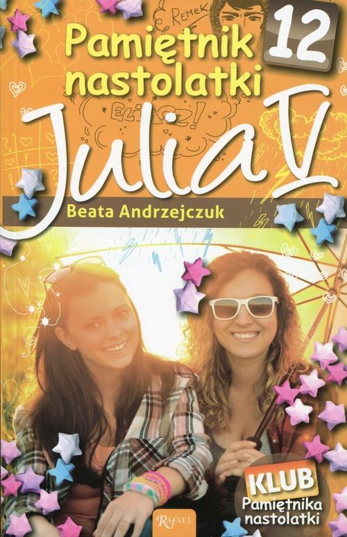 

Pamiętnik nastolatki 12 Julia V Beata Andrzejczuk