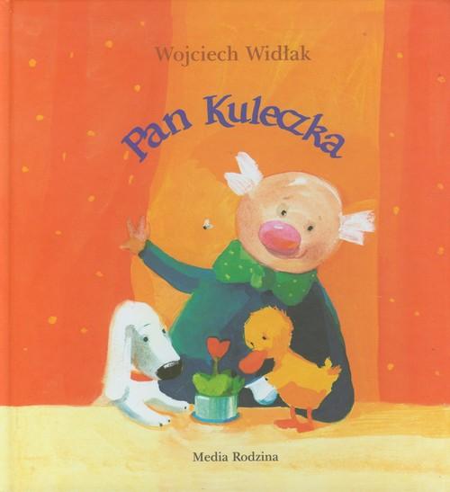 

Pan Kuleczka Wojciech Widłak