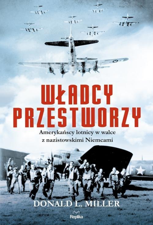 

Władcy przestworzy Donald Miller