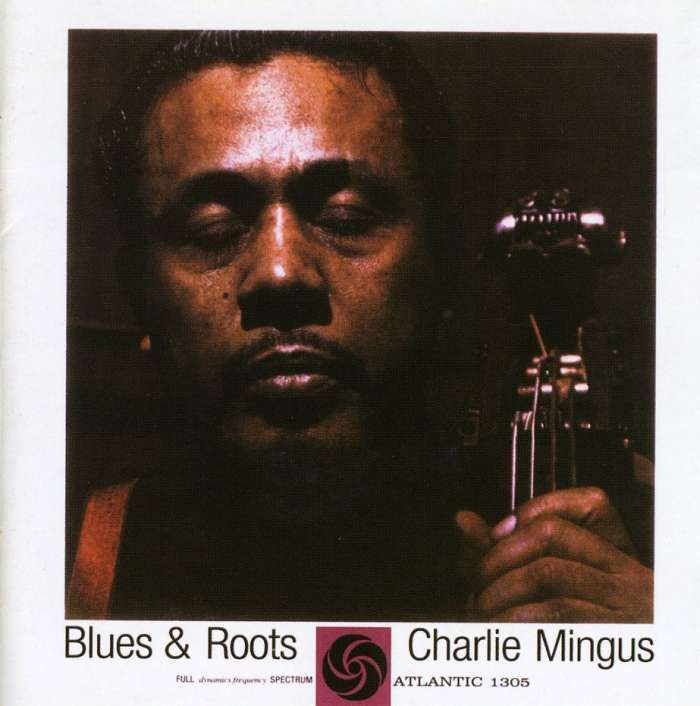 

Charles Mingus Blues and Roots CD