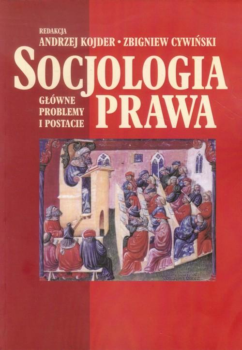 

Socjologia prawa Andrzej Kojder, Zbigniew Cywiński