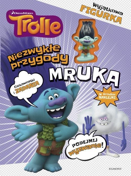 

Trolle Niezwykłe przygody Mruka A. Zabrzewska
