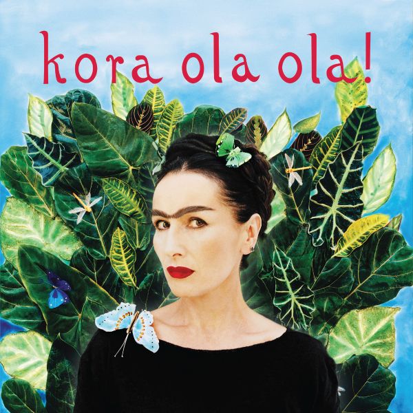 

Kora Kora Ola Ola!