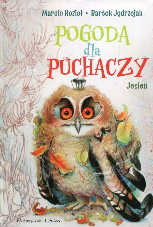 

Pogoda dla puchaczy Jesień Marcin Kozioł, Bartek J