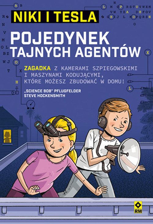 

Niki i Tesla Pojedynek tajnych agentów