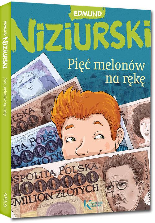 

Pięć melonów na rękę Edmund Niziurski