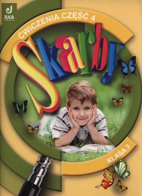 

Skarby 3 ćwiczenia część 4 szkoła podstawowa Szur