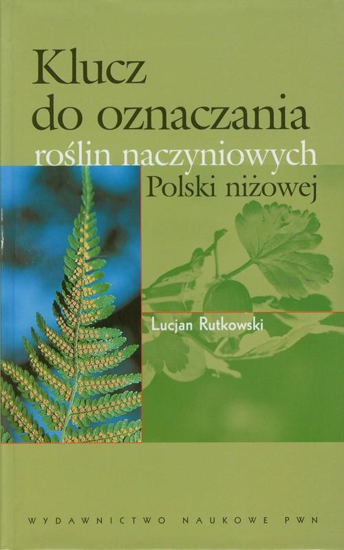 

Klucz do oznaczania roślin naczyniowych Polski niż
