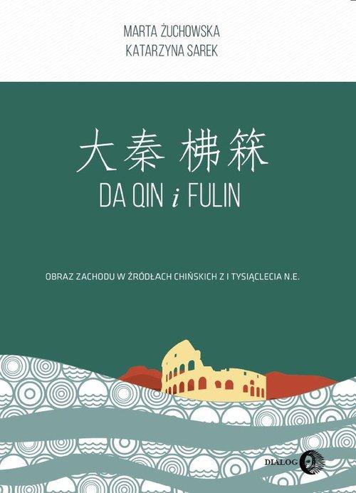

Da Qin i Fulin Obraz zachodu w… Żuchowska, Sarek