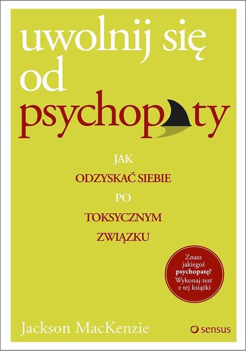 

Uwolnij się od psychopaty Jackson MacKenzie