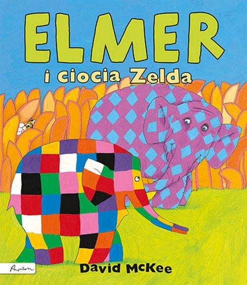 

Elmer i ciocia Zelda David McKee