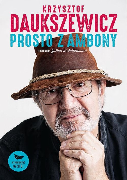 

Prosto z ambony Krzysztof Daukszewicz