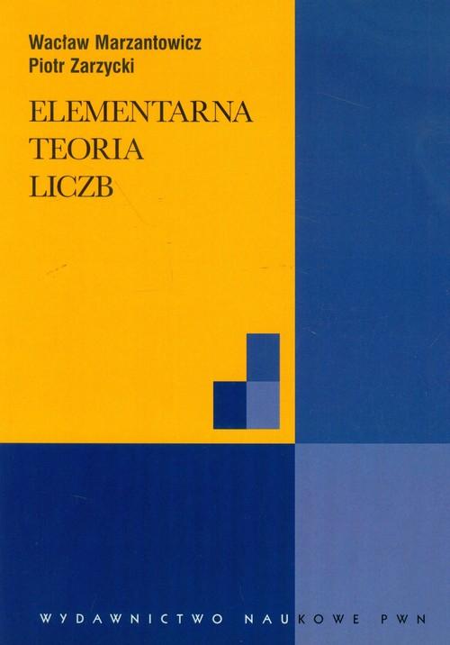 

Elementarna teoria liczb Marzantowicz Wacław, Zarz