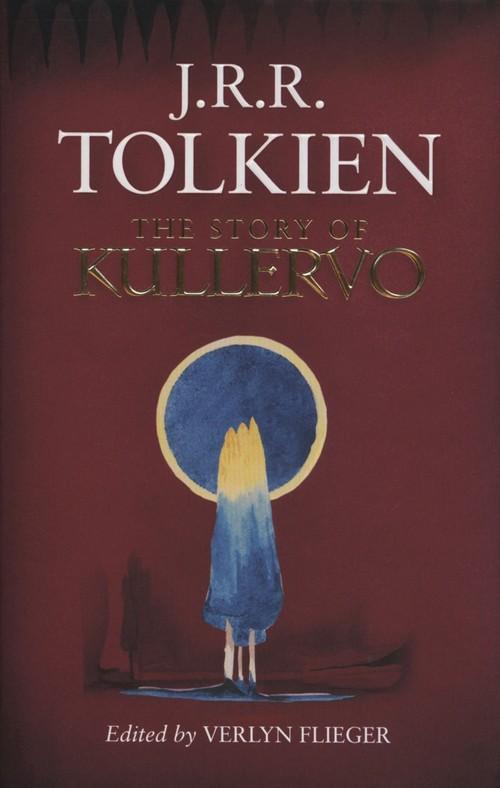 

The Story of Kullervo J.r.r. Tolkien