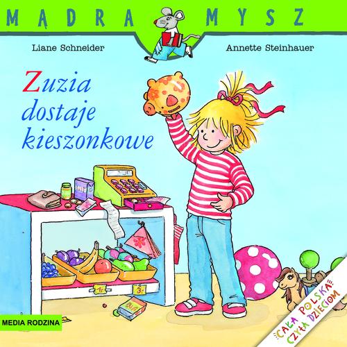 

Zuzia dostaje kieszonkowe Liane Schneider