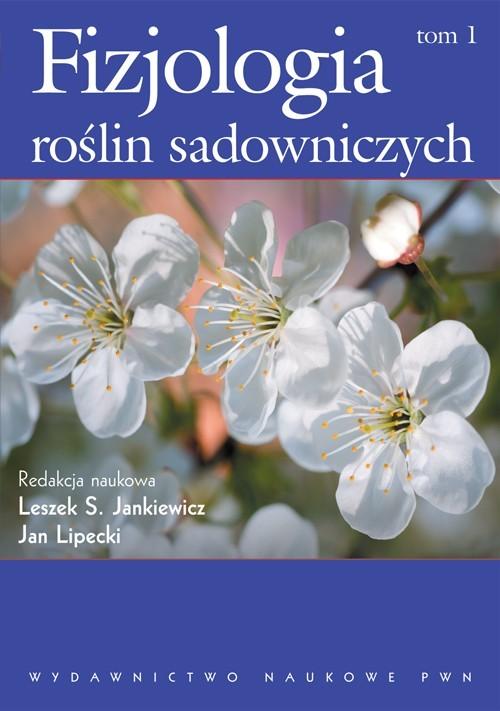 

Fizjologia roślin sadowniczych Tom 1