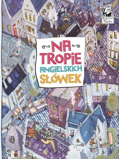 

Na tropie angielskich słówek
