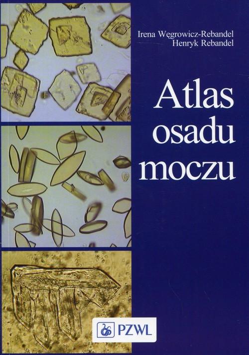 

Atlas osadu moczu Węgrowicz-Rebandel Irena, Reband