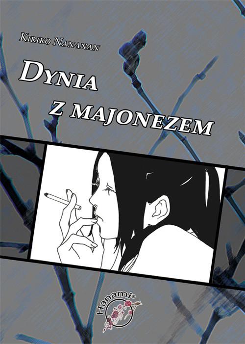 

Dynia z majonezem Kiriko Nananan