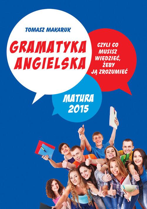 

Gramatyka angielska, czyli co musisz wiedzieć, żeb