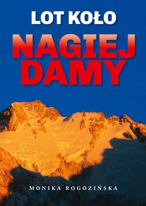 

Lot koło Nagiej Damy Rogozińska Monika