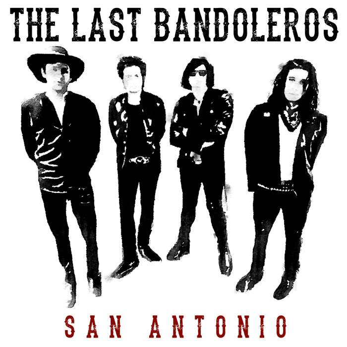 

Last Bandoleros The San Antonio CD