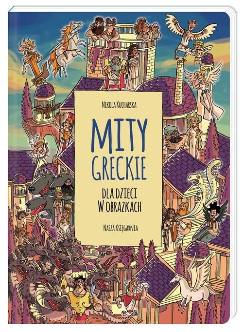 

Mity greckie dla dzieci w obrazkach N. Kucharska