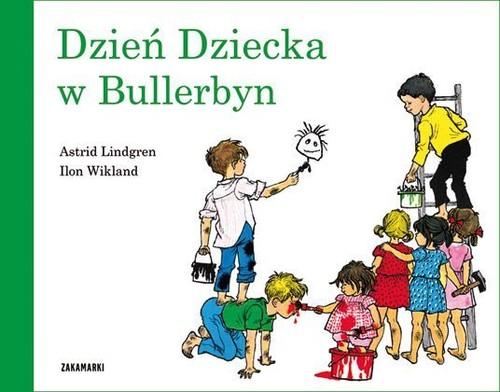 

Dzień Dziecka w Bullerbyn Astrid Lindgren