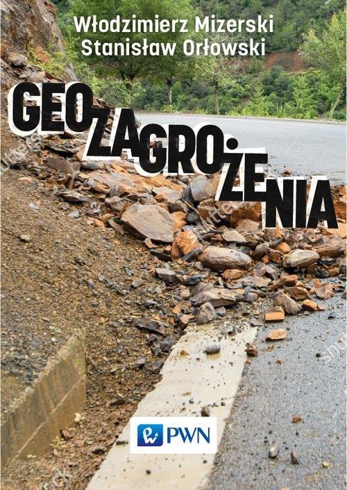 

Geozagrożenia Marek Graniczny, Włodzimierz Mizersk