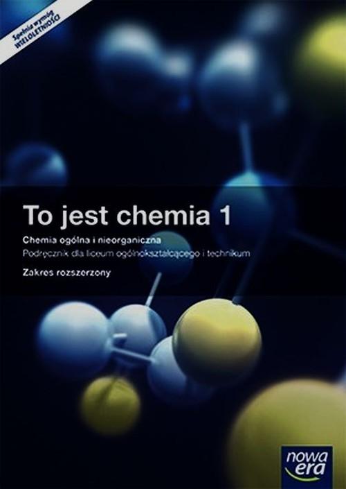 

To jest chemia 1 Chemia ogólna i nieorganiczna