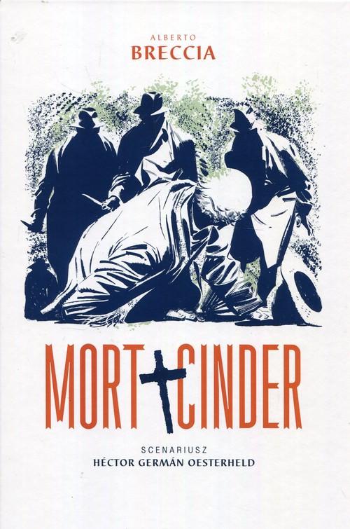 

Mort Cinder Alberto Breccia