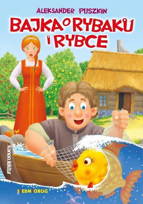 

Bajka o rybaku i rybce Aleksander Puszkin