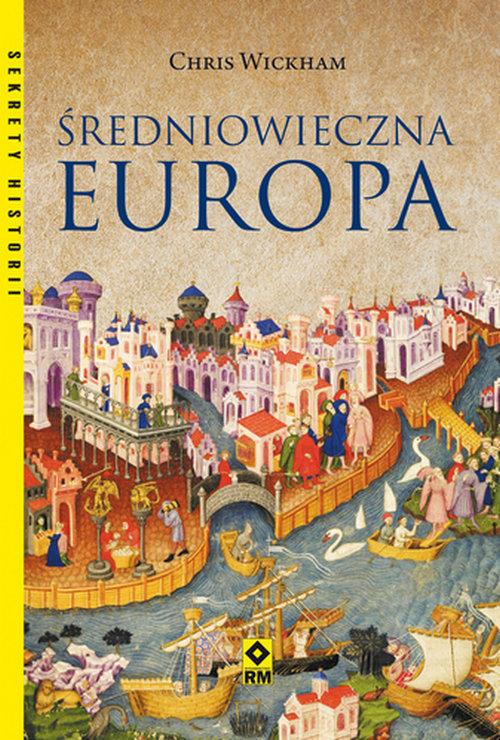 

Średniowieczna Europa Chris Wickham