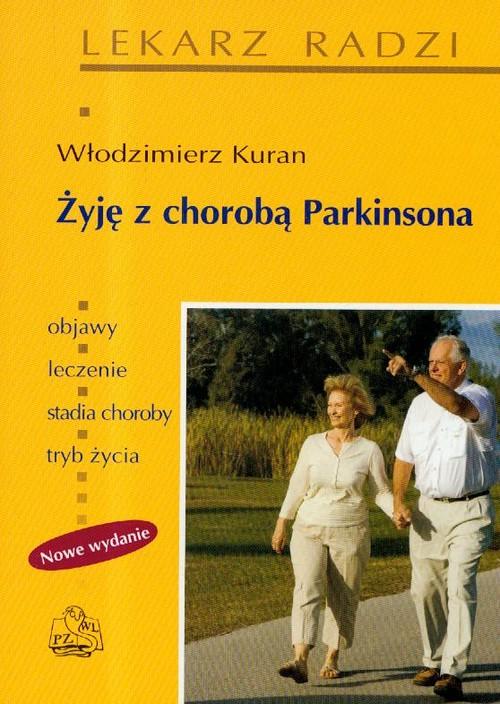 

Żyję z chorobą Parkinsona Włodzimierz Kuran