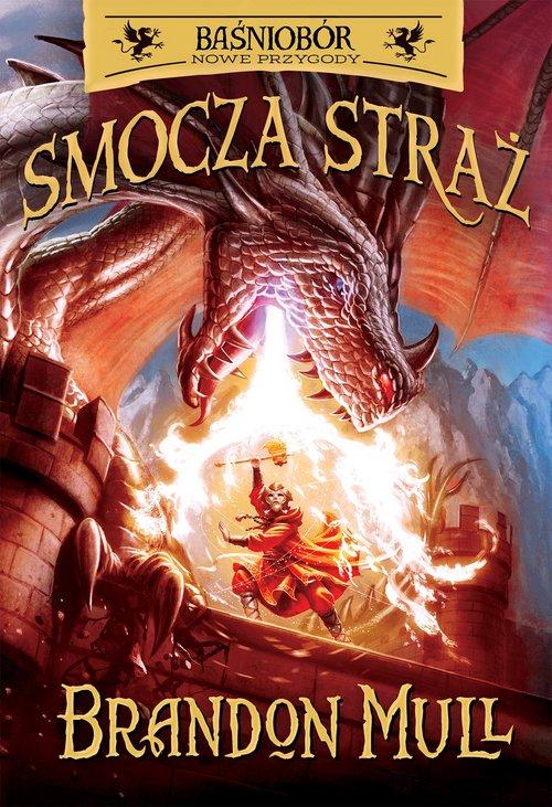 

Smocza Straż Baśniobór Brandon Mull