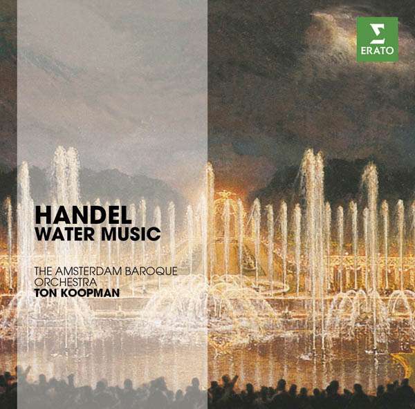 

Ton Koopman The Erato Story Handel: Water Music CD