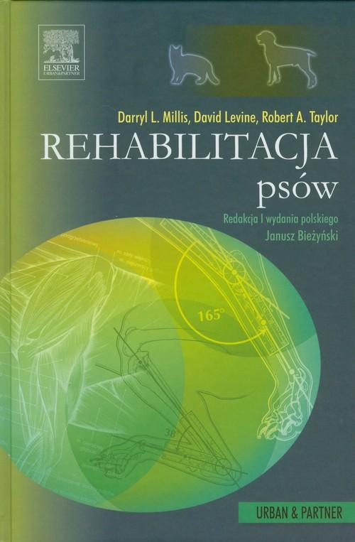 

Rehabilitacja psów D. Levine, D. Millis, R. Taylor